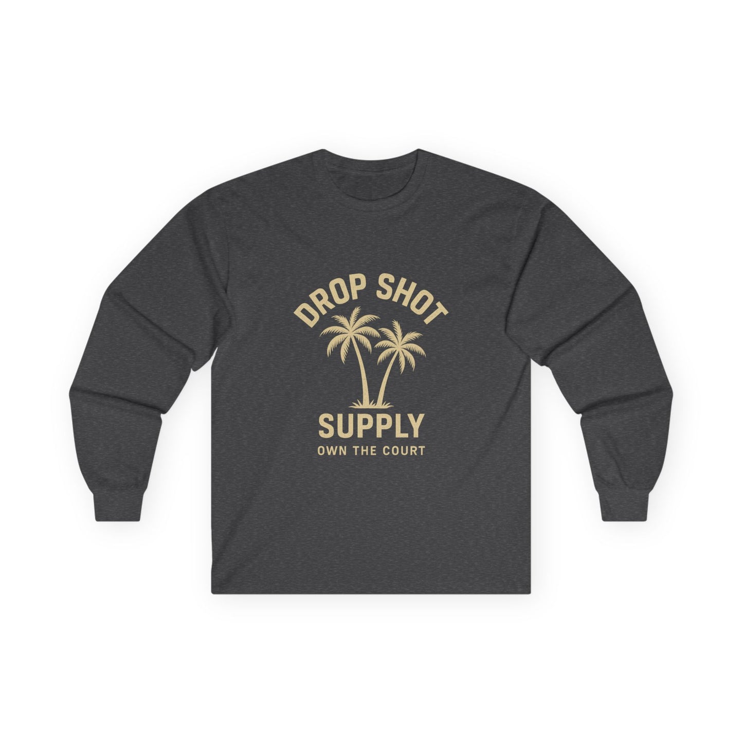 Drop Shot Supply Long Sleeve Tee – 'Own the Court' Pickleball Palm Graphic