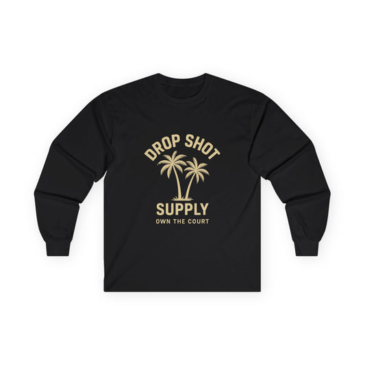 Drop Shot Supply Long Sleeve Tee – 'Own the Court' Pickleball Palm Graphic