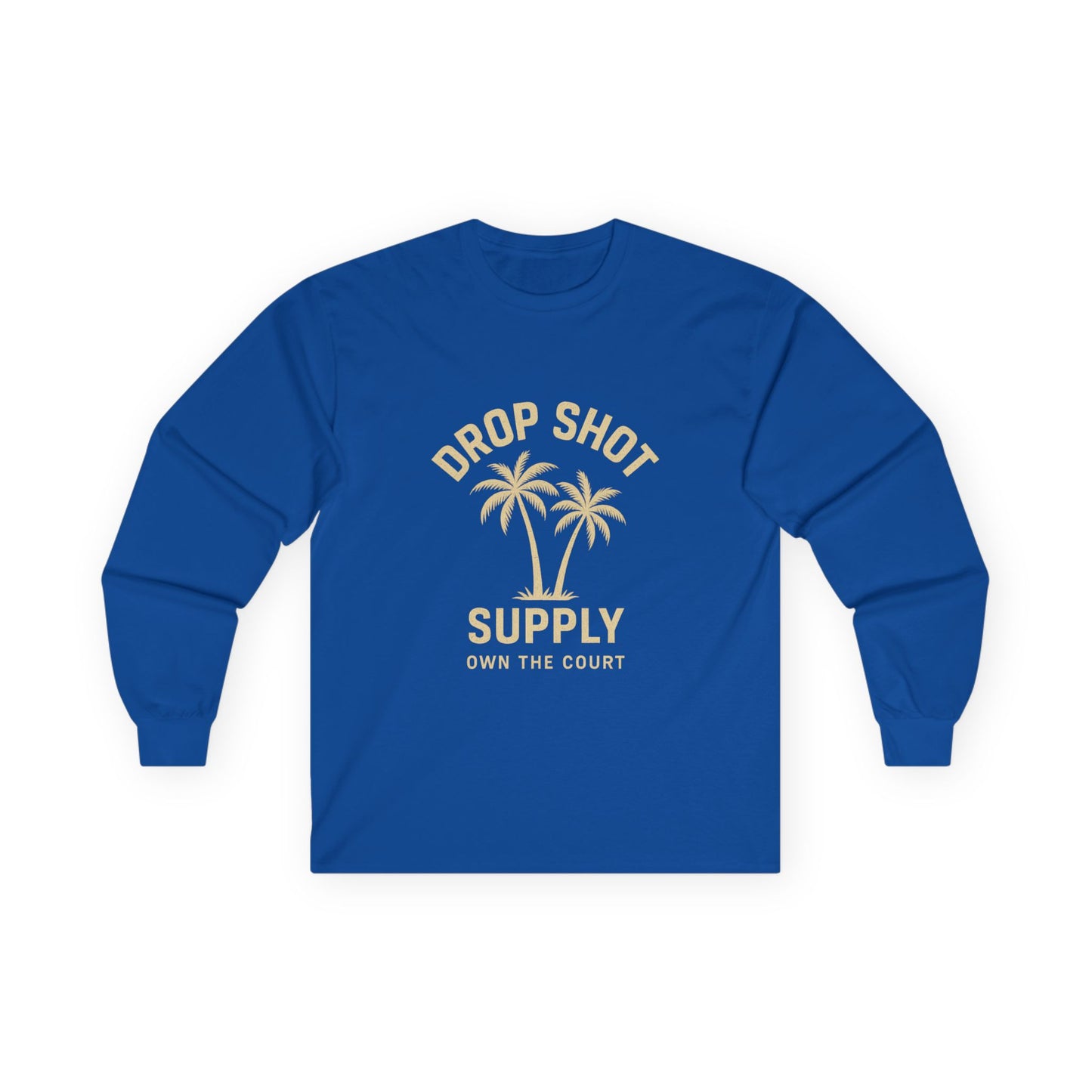 Drop Shot Supply Long Sleeve Tee – 'Own the Court' Pickleball Palm Graphic